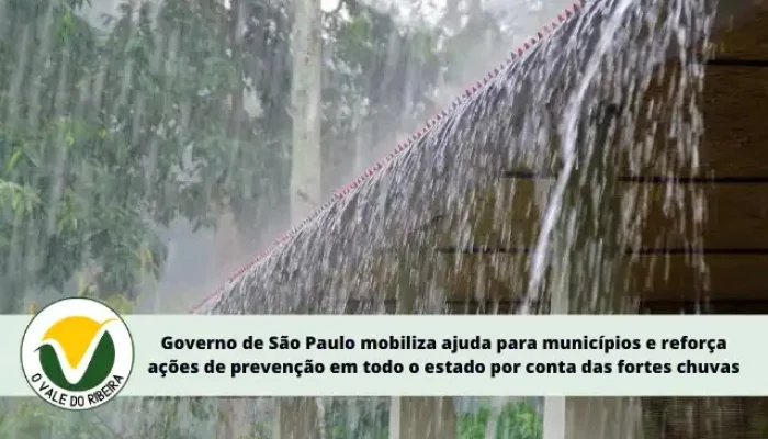 Governo de São Paulo mobiliza ajuda para municípios e reforça ações de prevenção em todo o...